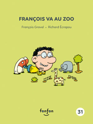 cover image of François va au zoo